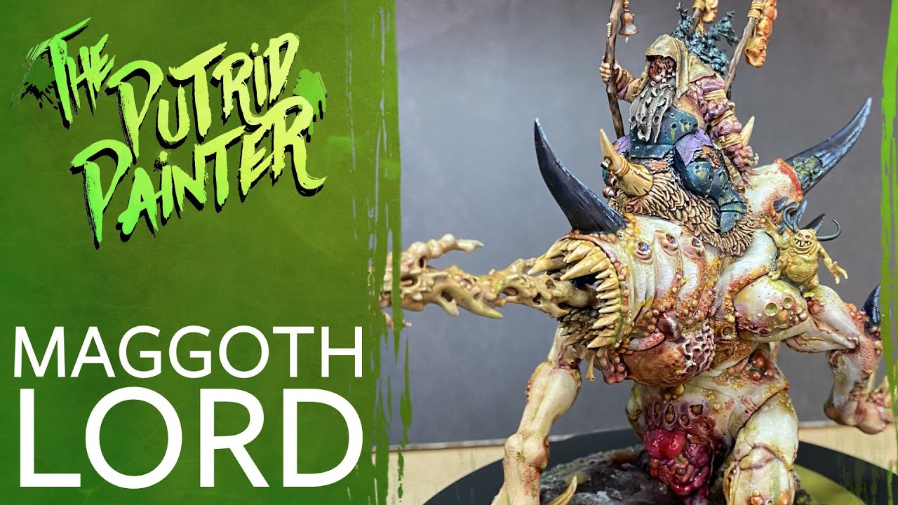 How to paint a Maggoth Lord