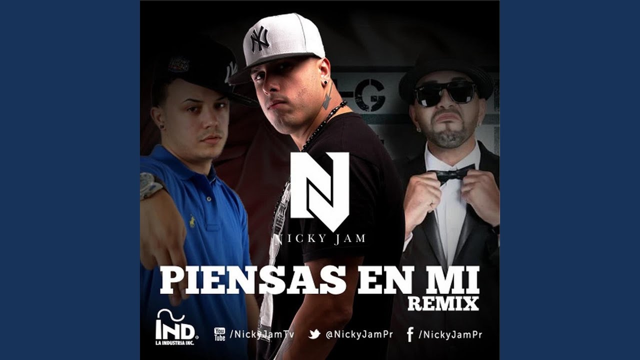 Piensas en Mi (Remix)