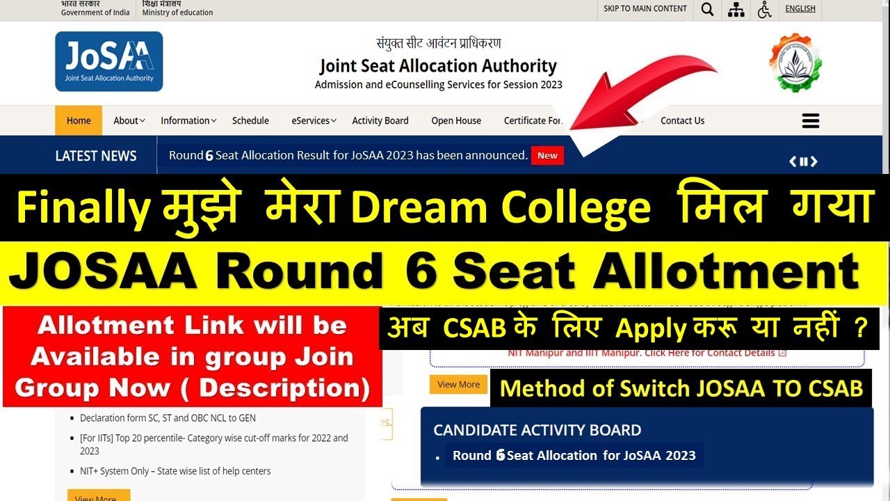 JOSAA Round 6 Seat Allotment Result 2023 ,  Josaa Round 6 Cut off 2023 , CSAB Counselling 2023