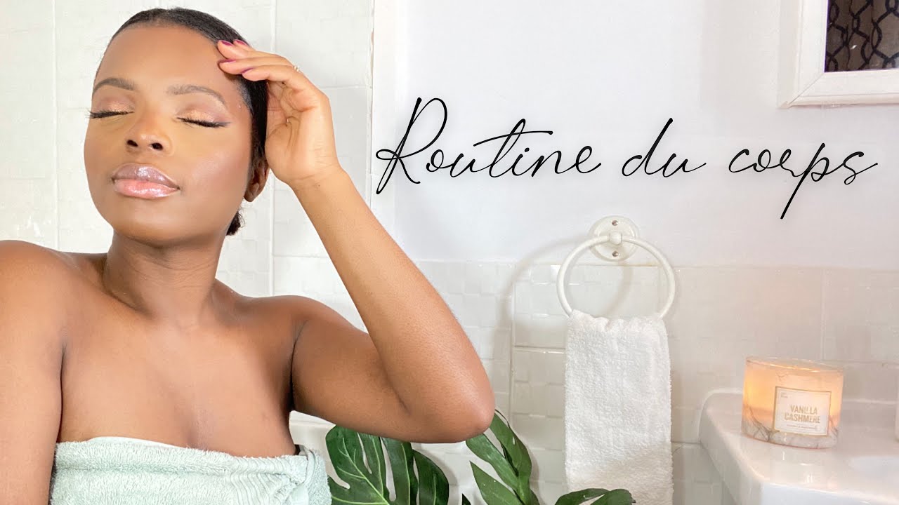 ROUTINE SOIN POUR AVOIR UNE BELLE PEAU ULTRA DOUCE