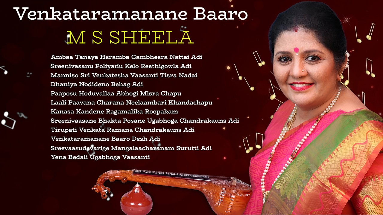 Divine Songs of Lord Venkateshwara | Venkataramanane Baaro | M S Sheela | Top Kannada Bhakti Songs