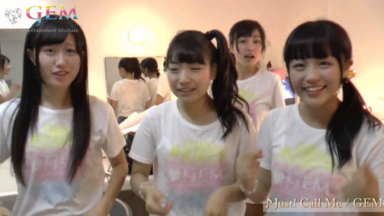 iDOL Street / GEMなう。特別編　vol.19　【Just! Call Me】OPV Produced by GEM Members
