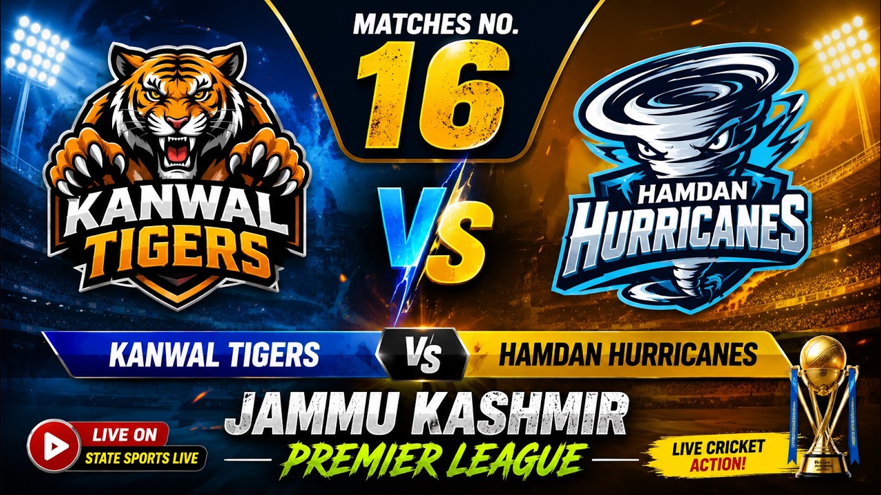 Matches No. 16 | Kanwal Tigers Vs Hamdan Hurricanes | JAMMU KASHMIR PREMIER LEAGUE.