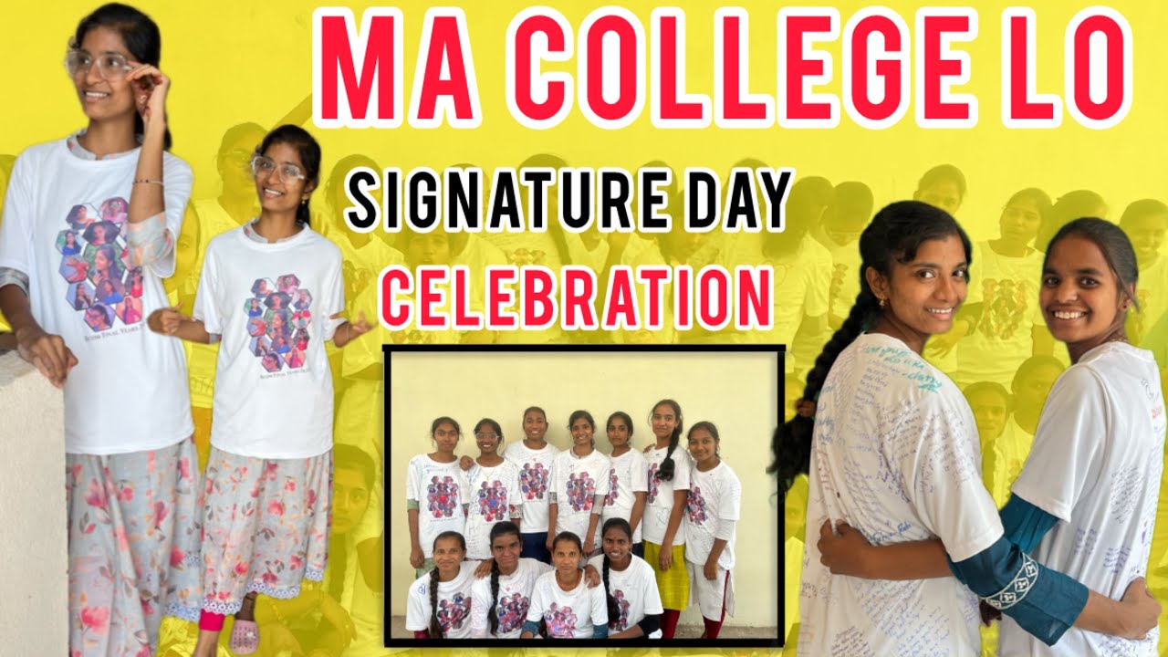 Ma college lo signature day✍️// celebrations🥳// gangajalaofficial//