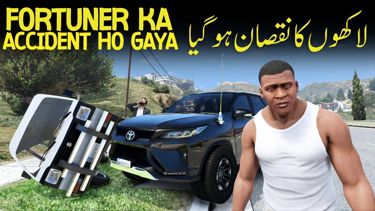 Fortuner ka Accident ho Gaya 😱 | Radiator | GTA 5 Real Life Mods