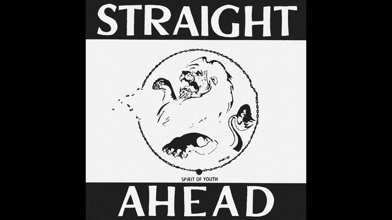 Straight Ahead - Spirit Of Youth (Full Album)