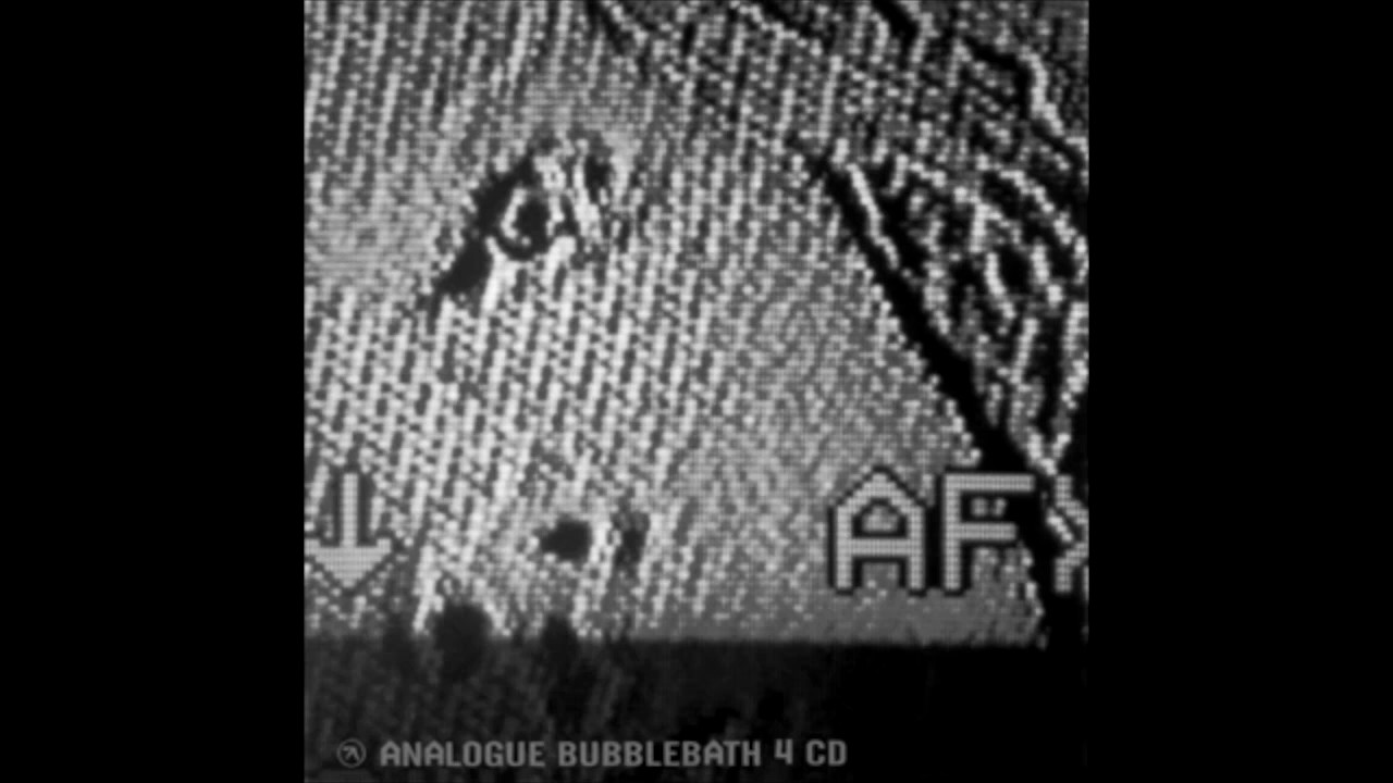 AFX - Analogue Bubblebath 4 (1994)