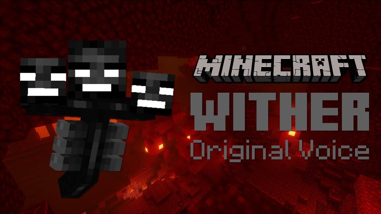 Minecraft Original Voice — “Wither” (FAN-MADE)