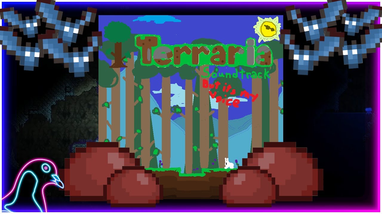 Terraria - Underground (but its just my voice)