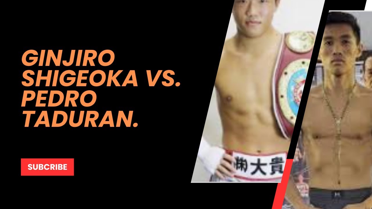 Ginjiro Shigeoka Vs. Pedro Taduran. IBF Minimumweight title. What You Need To Know.