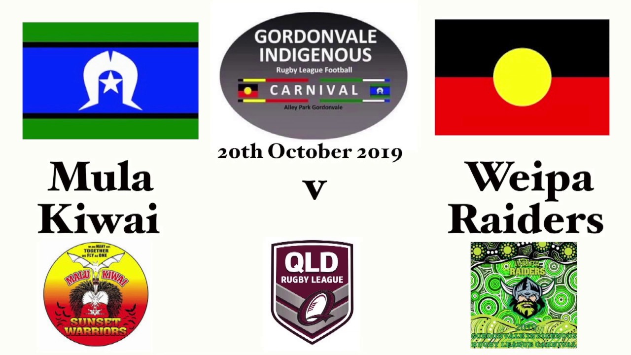 2019 Gordonvale Indigenous Rugby League Carnival ~  Malu Kiwai v Weipa Raiders 20-10-19