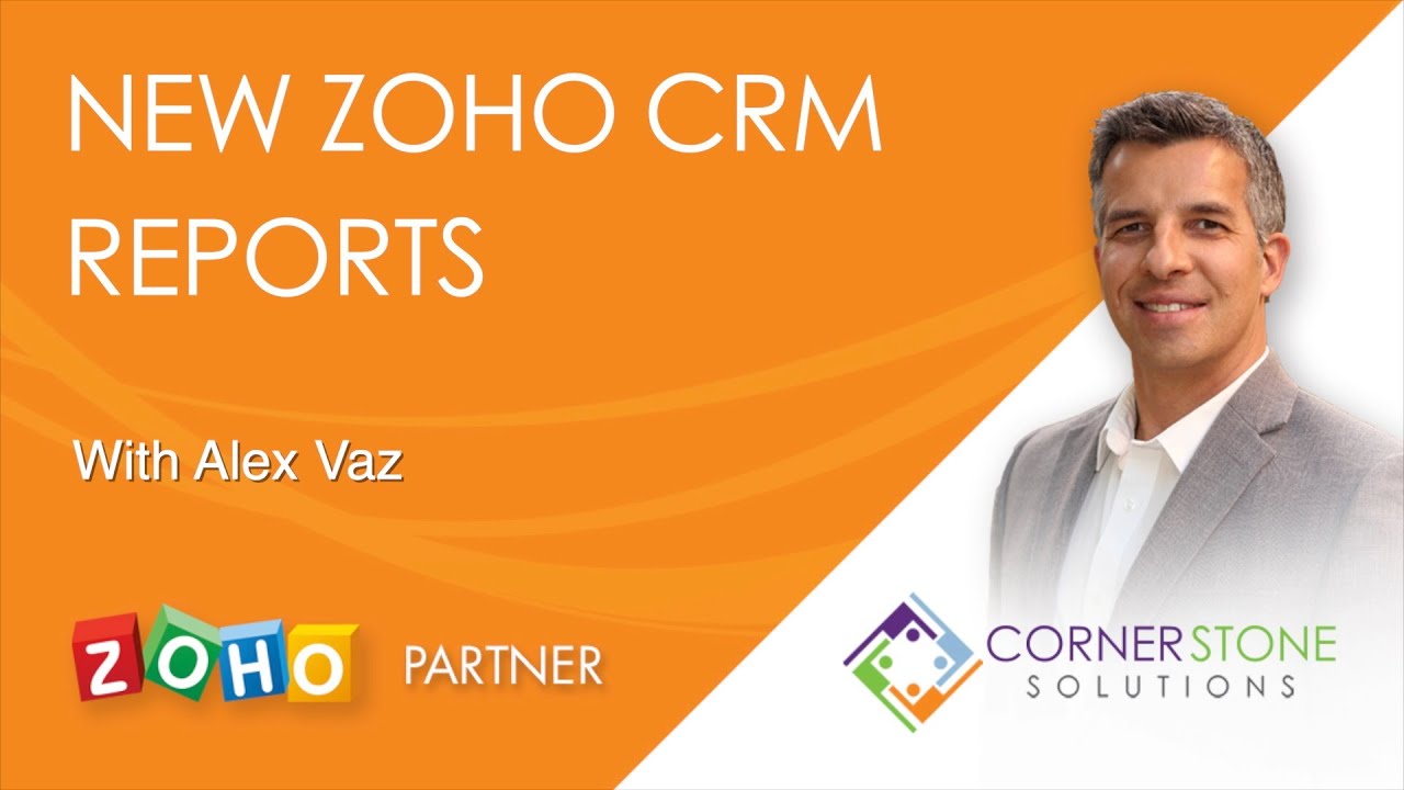 New Zoho CRM Reports