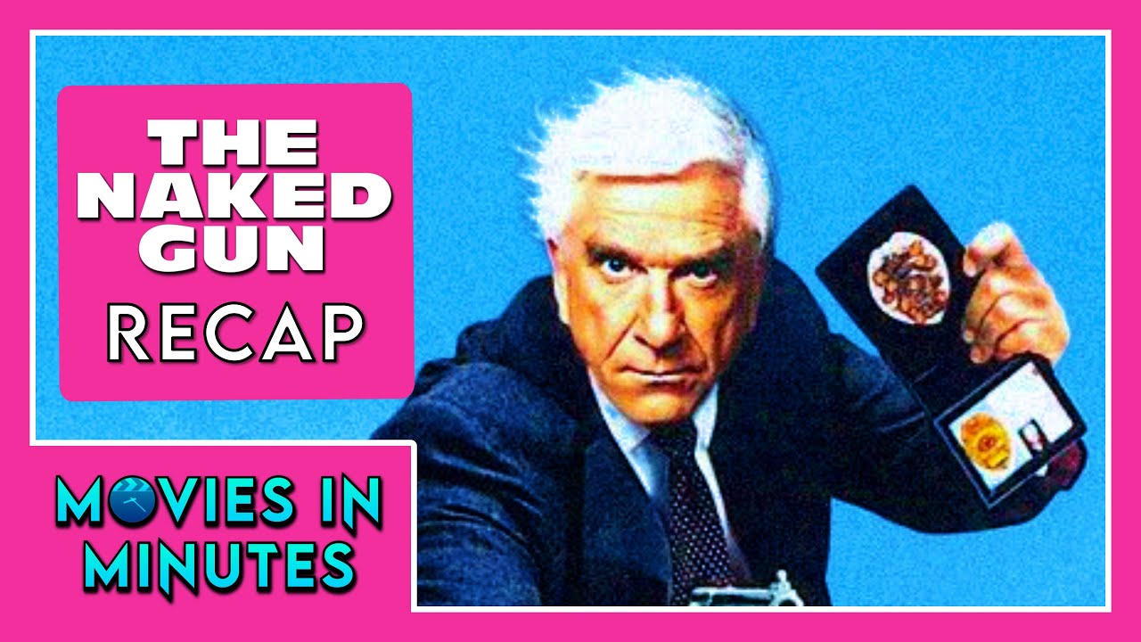 The Naked Gun in Minutes | Recap