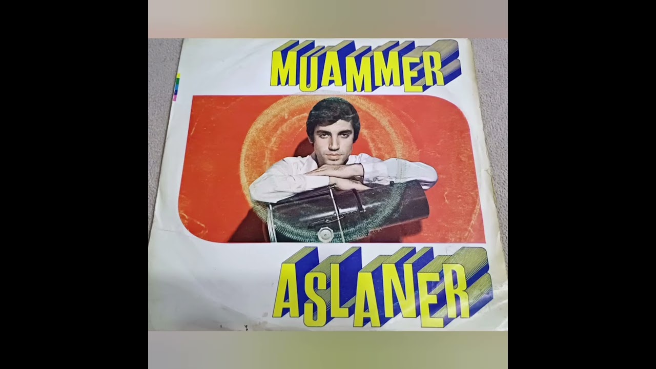Muammer ASLANER ... Öyle Dertliyim ki ... AŞKIN RÜYA OLACAK ... 45,lik plak orjinal kayıt