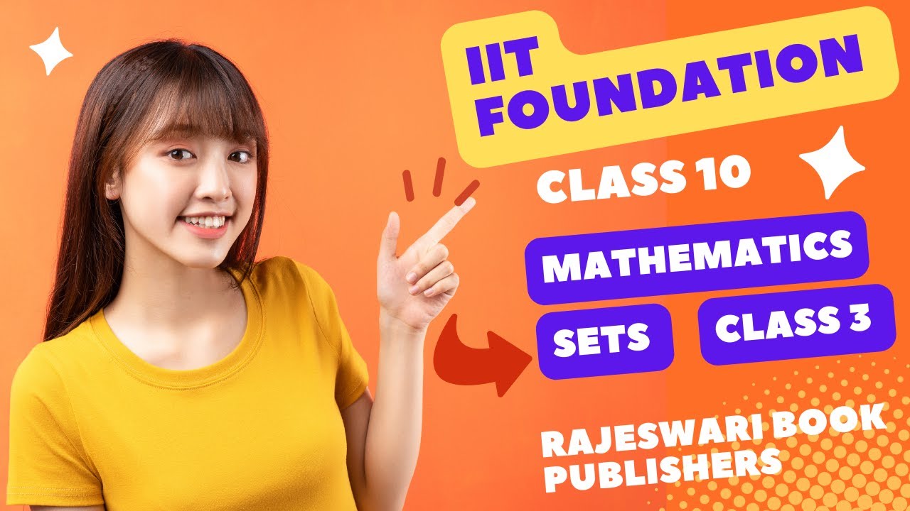 IIT FOUNDATION FOR CLASS X SETS 3