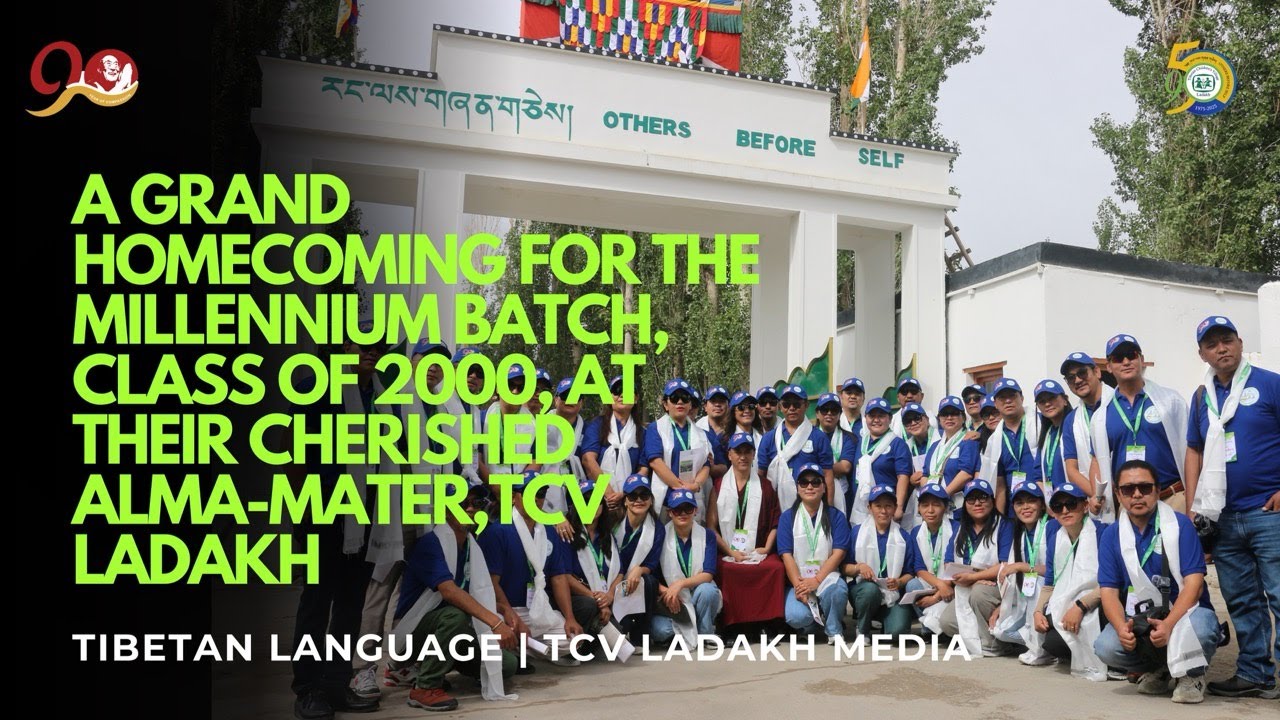 CLASS 10TH 2000 BATCH’S  REUNION  | TCV LADAKH | TIBETAN  | 2025