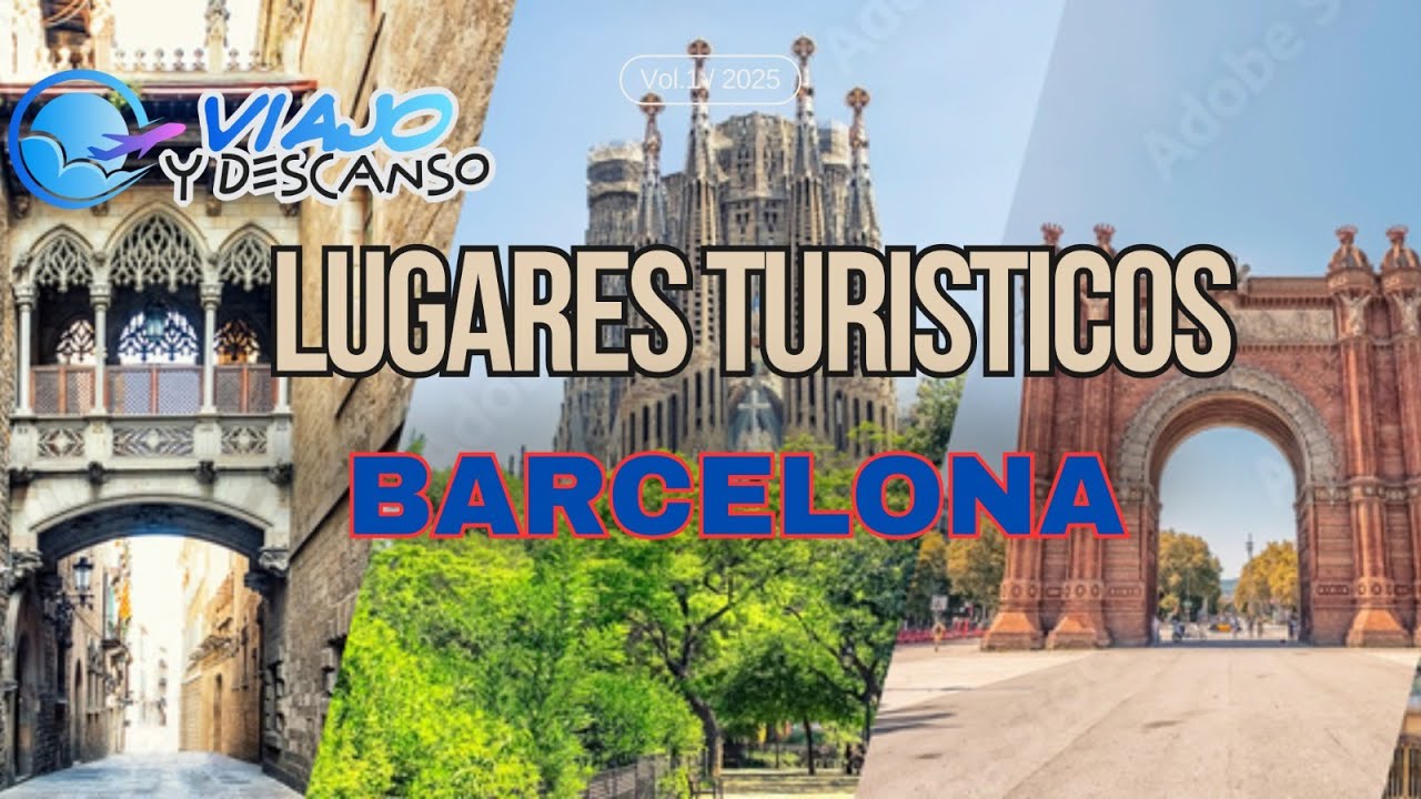 Qué Ver en Barcelona: Los Destinos Turísticos Más Icónicos