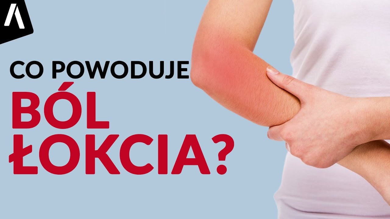 BÓL ŁOKCIA I Co może być jego przyczyną?