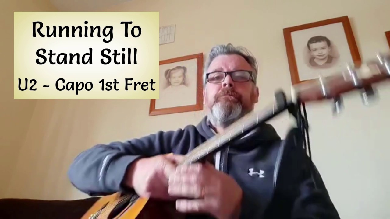 RUNNING TO STAND STILL - U2 - ACOUSTIC TUTORIAL