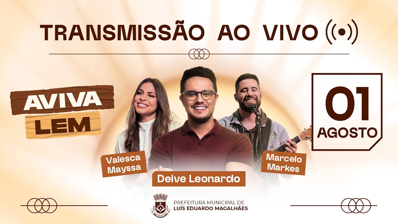Aviva LEM 2025 - 2º DIA - Deive Leonardo - Valesca Mayssa - Marcelo Markes -  01/08