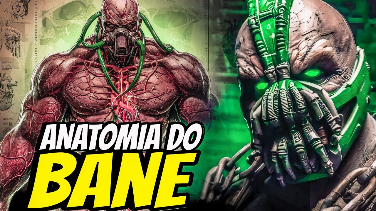 ANATOMIA BIZARRA DO BANE EXPLORADAS - QUAIS ESTEROIDES ELE USA - QUÃO FORTE ELE É?