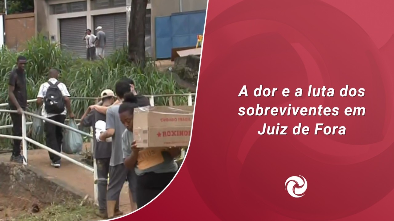 A dor e a luta dos sobreviventes em Juiz de Fora
