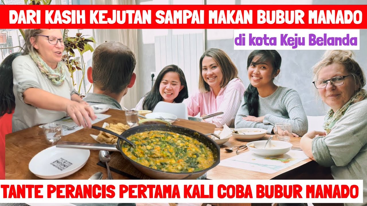 ANAK RANTAU HARUS SALING MEMPERHATIKAN.BESUK @AcitdiBelanda & PERTAMA KALI BULE MAKAN BUBUR MANADO