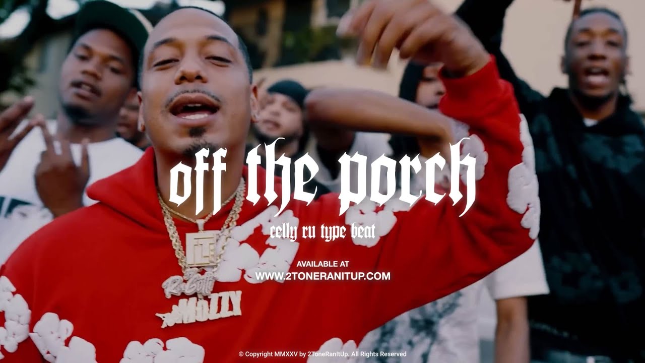 Celly Ru Type Beat ~ Off The Porch (Prod. 2Tone) Sacramento Type Beat