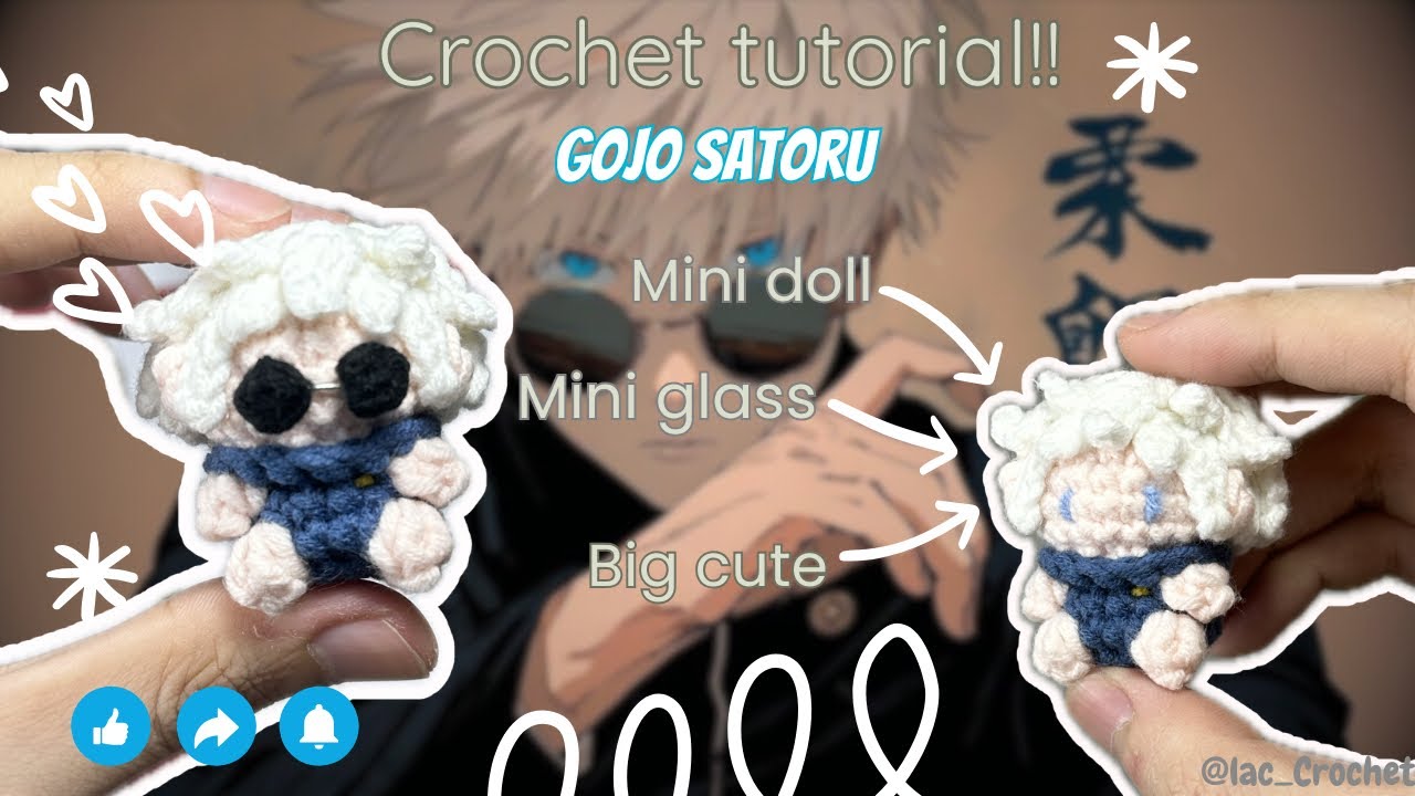 Crochet Gojo Satoru SUNGLASSES Ver 🩵 🕶️ | EASY Amigurumi Tutorial (Jujutsu Kaisen) | Lac Crochet