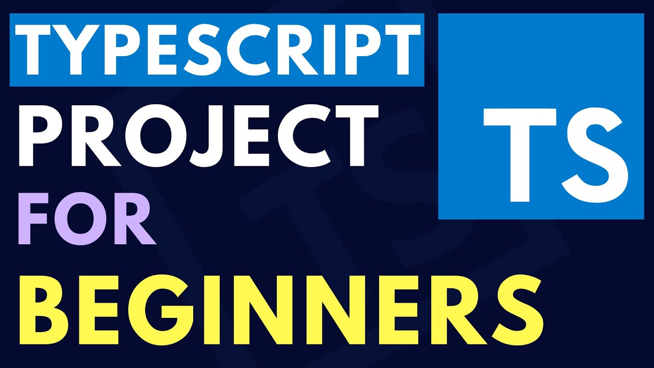 Проект TypeScript с нуля | Полное руководство для начинающих
