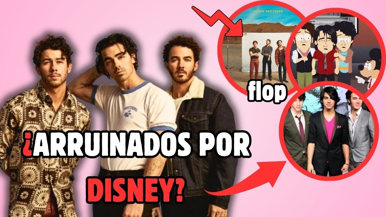 LA VERDADERA RAZÓN DEL FRACASO DE LOS JONAS BROTHERS | Historia de los Jonas Brothers