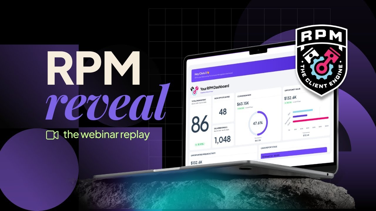 RPM Reveal Webinar Replay | The Client Engine Behind Closed Jobs