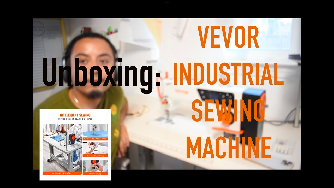 Unboxing: VEVOR industrial sewing machine