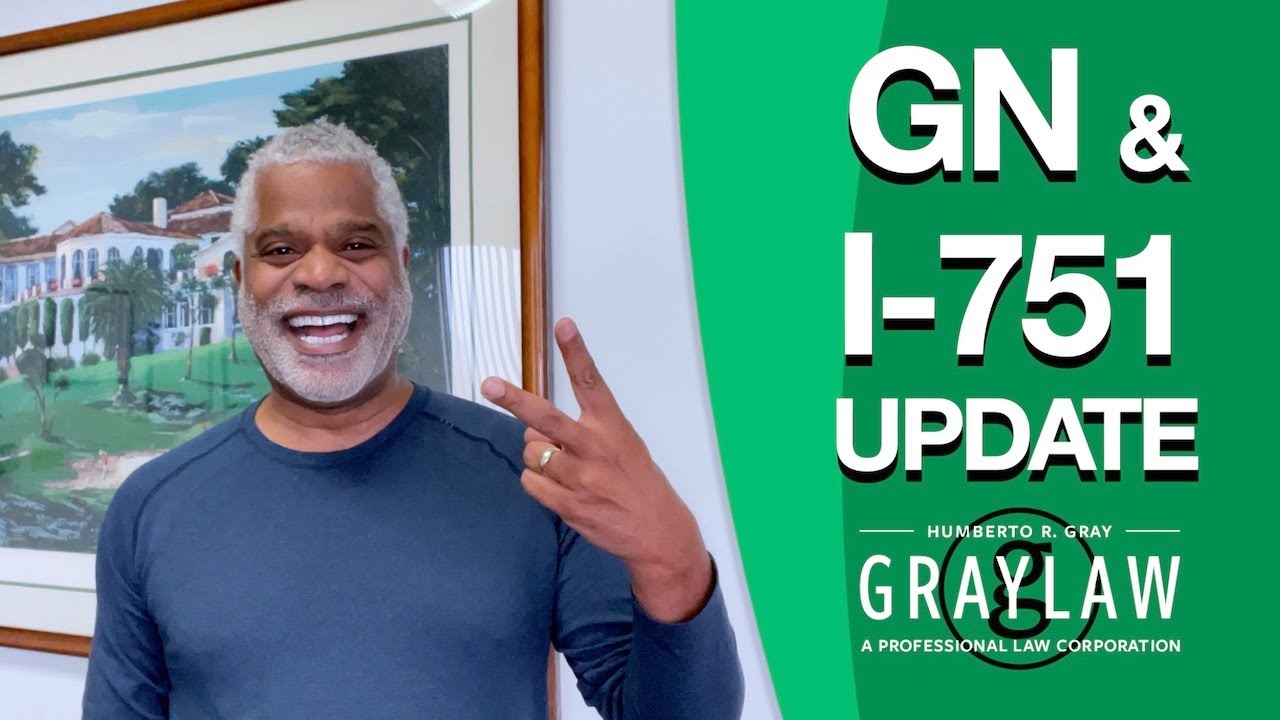 US Immigration Good News Update - I-751 News - GrayLaw TV