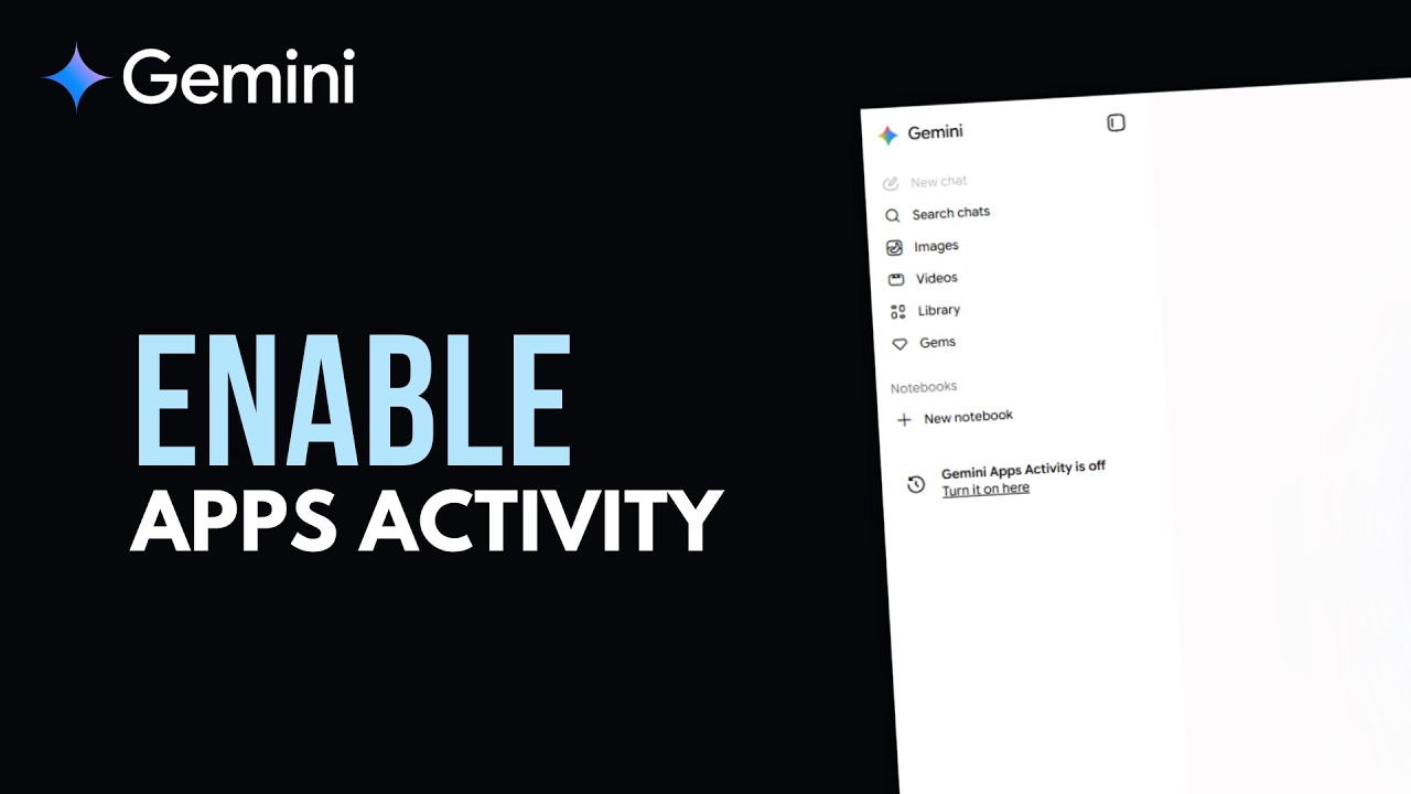 Fix Missing Chat History by Enabling Google Gemini Apps Activity