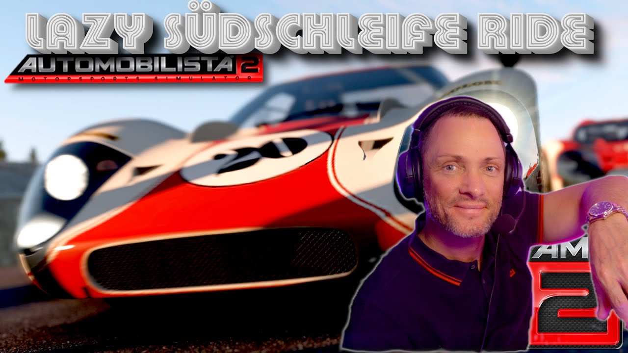 Lazy Südschleife Ride | Ein gemütlicher Einstieg ins Simracingjahr 2026 | #automobilista2