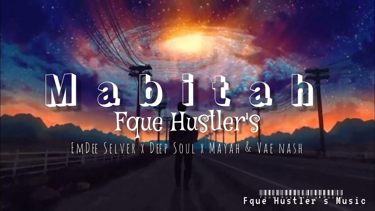 Mabita [mastered by boyfriendbeats] EmDee Selver x Deep soul x Mayah & Vae Nash
