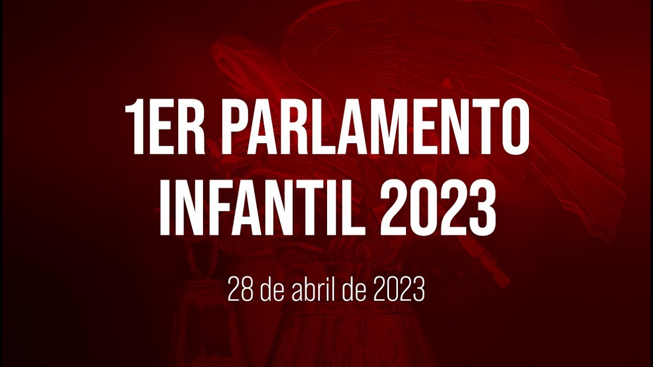🔴Primer Parlamento Infantil 2023