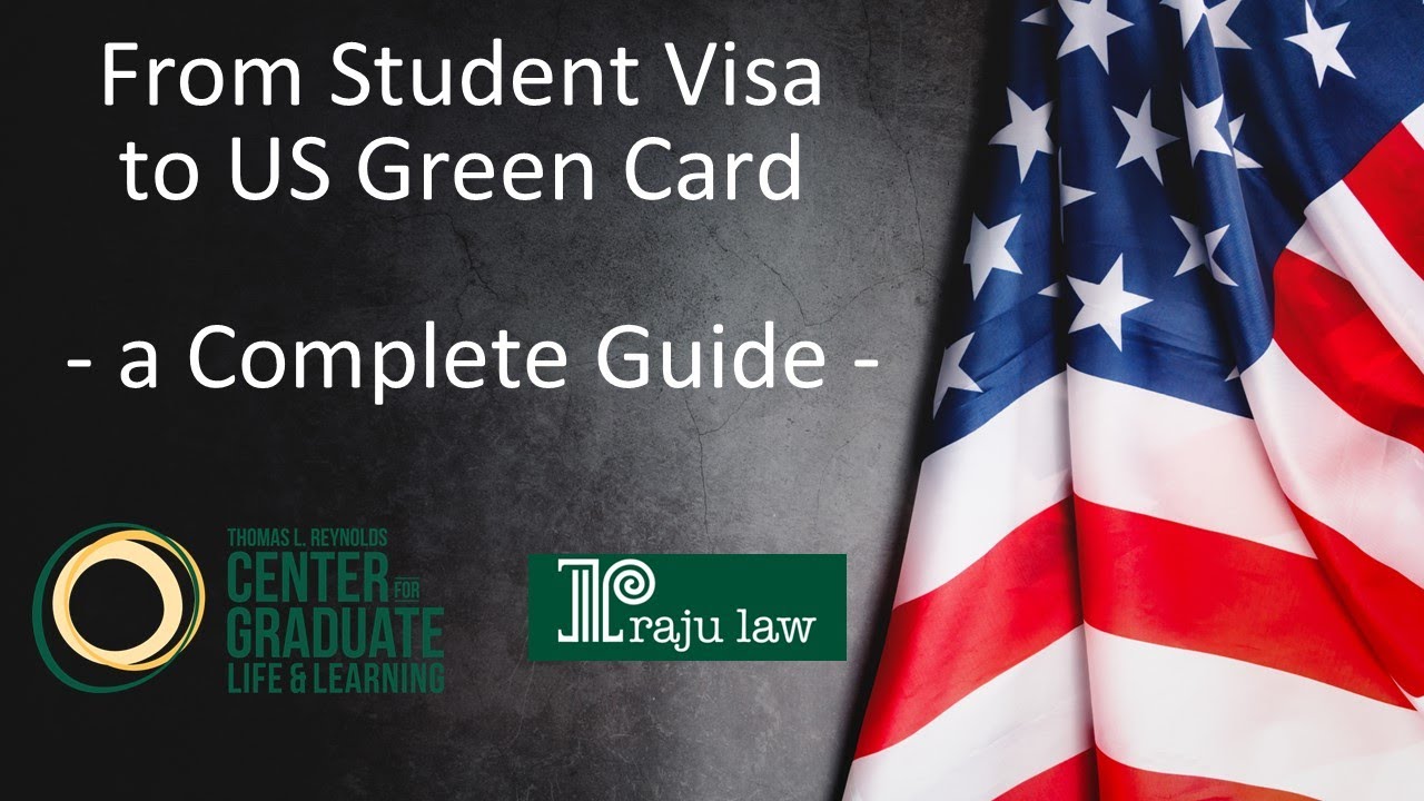 From Student Visa to US Green Card: a Complete Guide