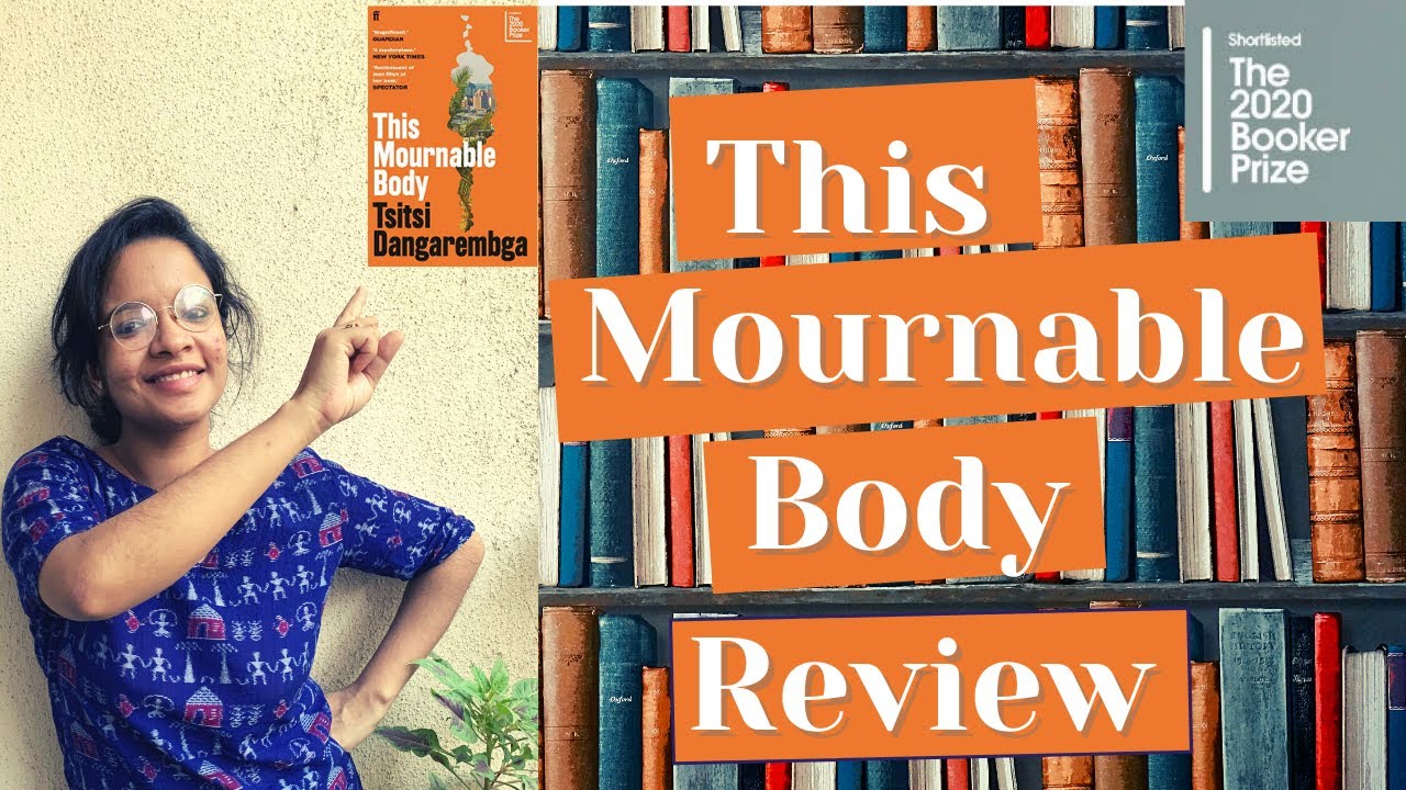 This Mournable Body Review |  Tsitsi Dangarembga | Booker 2020
