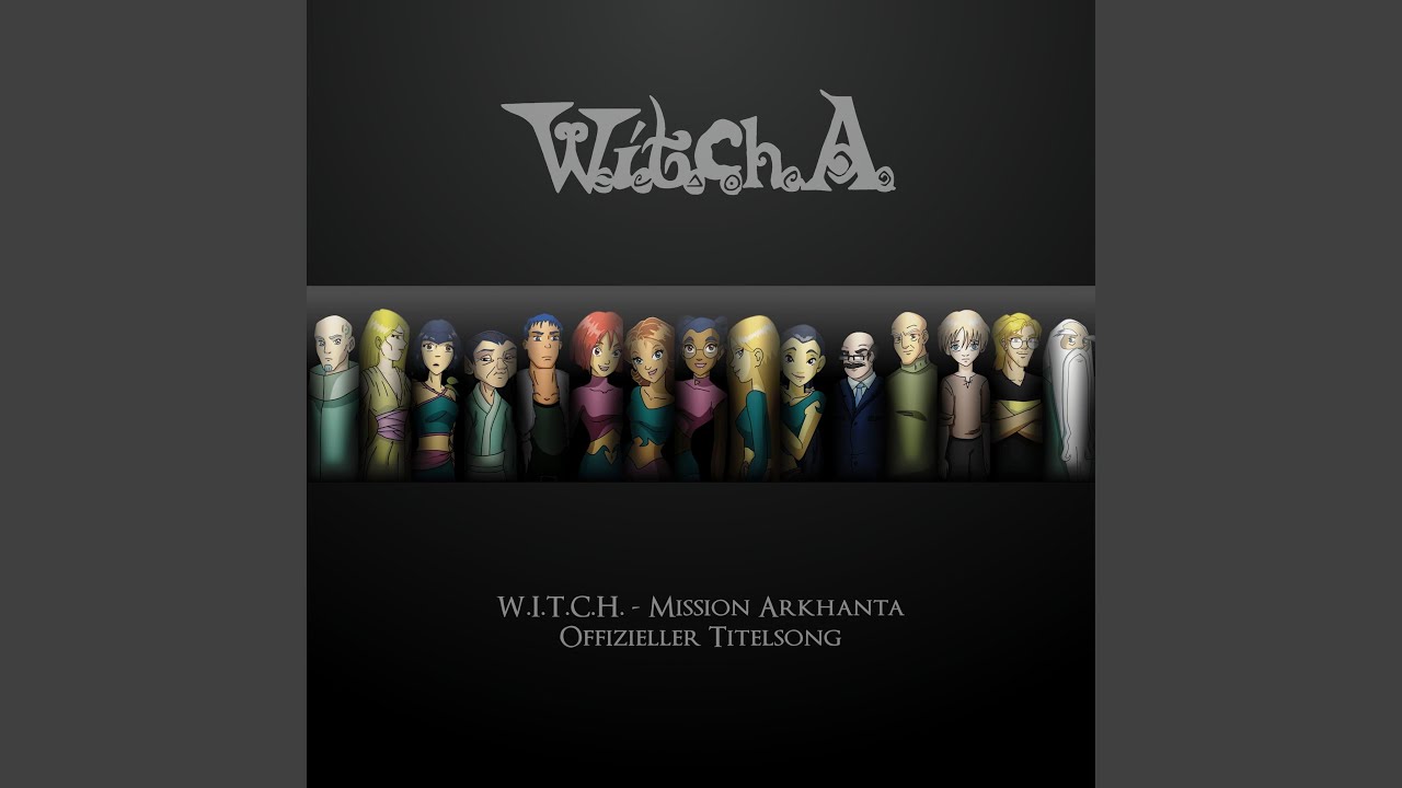 Wir sind W.I.T.C.H.