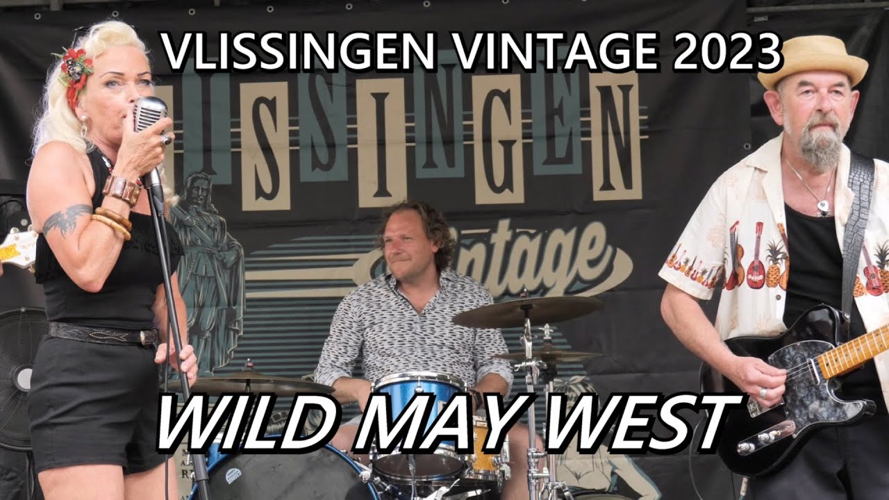 Wild May West at Vlissingen Vintage 2023
