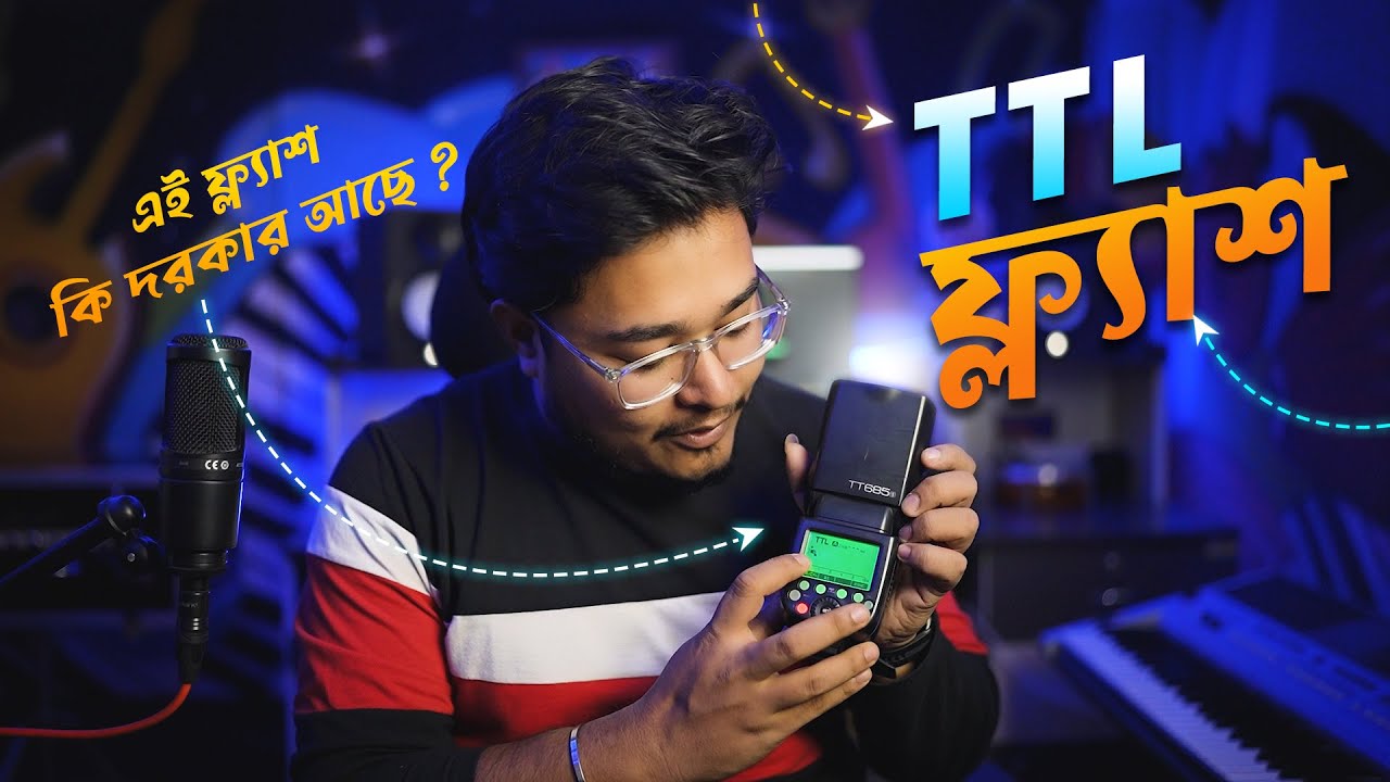 TTL Flash Photography Basic in Bengali for Beginners | TTL Flash Photography Bangla Tutorial