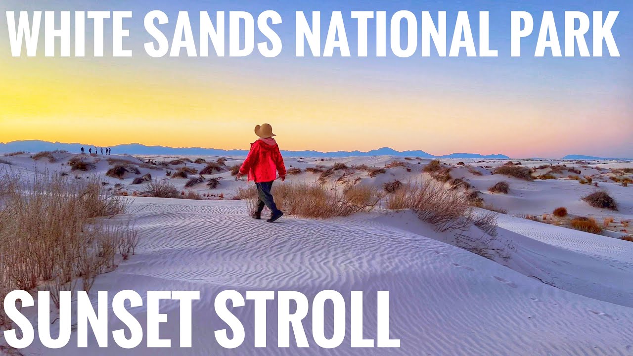 WHITE SANDS NATIONAL PARK//BEAUTIFUL SUNSET STROLL WITH A PARK RANGER //NEW MEXICO//ONTOUR 2.0