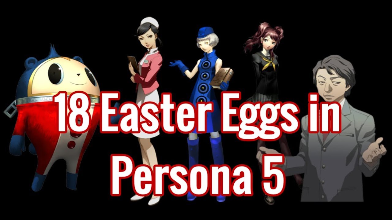 18 Easter Eggs in Persona 5 [#11-18]