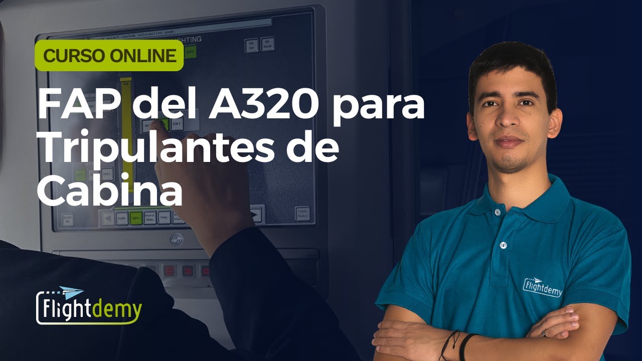 Conoce el Additional Attendant Panel (AAP) en el A320 ✈️ Demo del Curso FAP A320