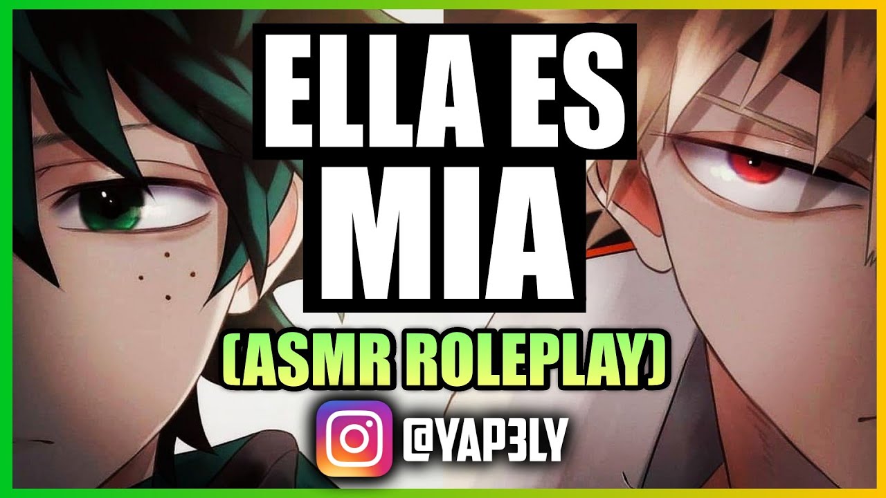 Bakugou y Deku pelean por ti 🤭 | ASMR Boku no hero | ASMR Bakugou | ASMR Deku