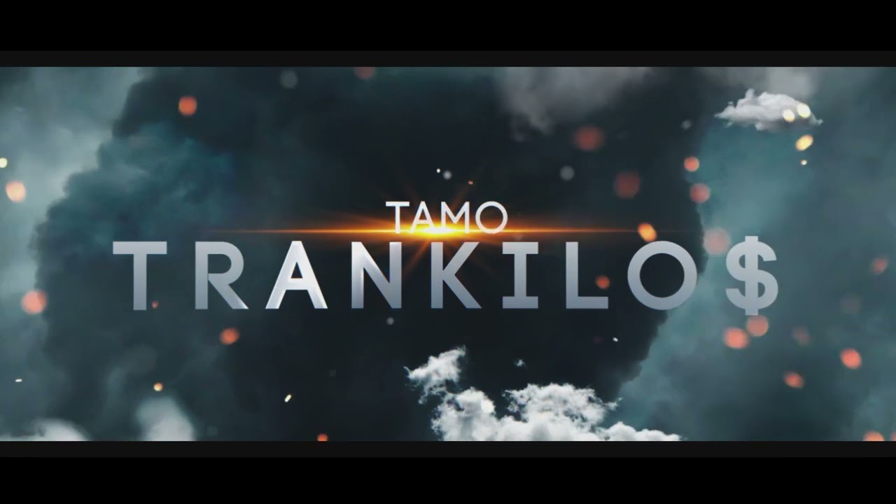 El Princi - Tamo Trankilos 👹🔥