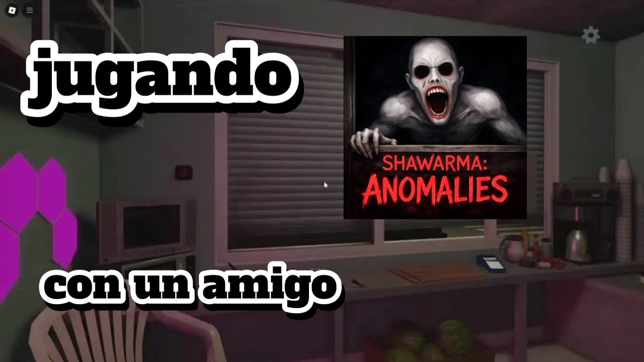 Jugando scary shawarma 