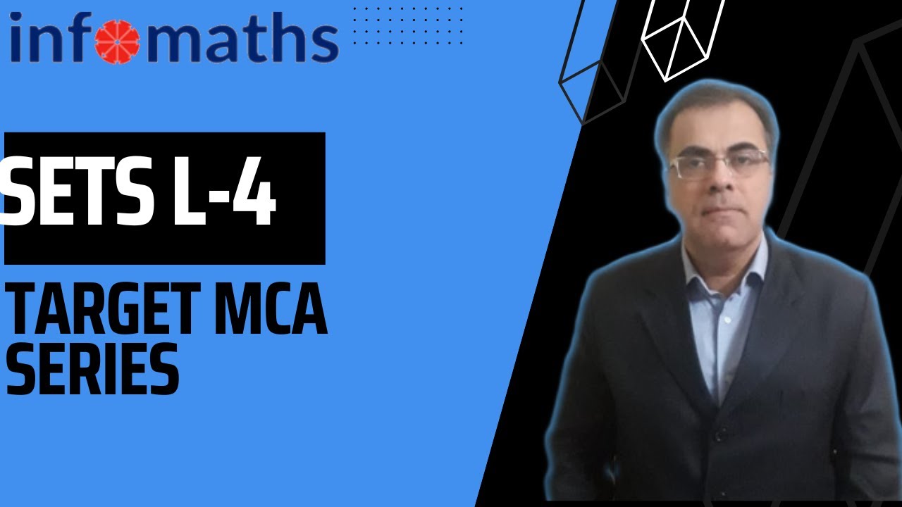 SET THEORY AND RELATIONS LECTURE-4  | INFOMATHS